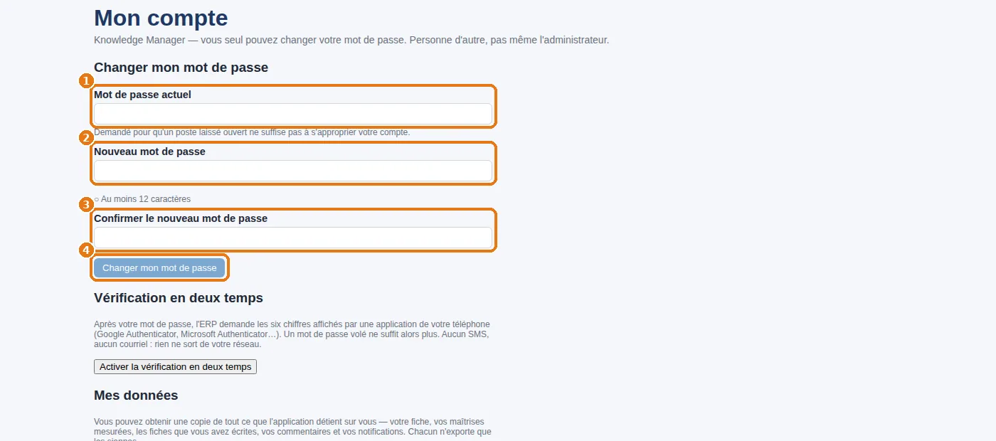 Mon compte : mot de passe actuel, nouveau mot de passe, confirmation, puis le bouton qui l'enregistre.