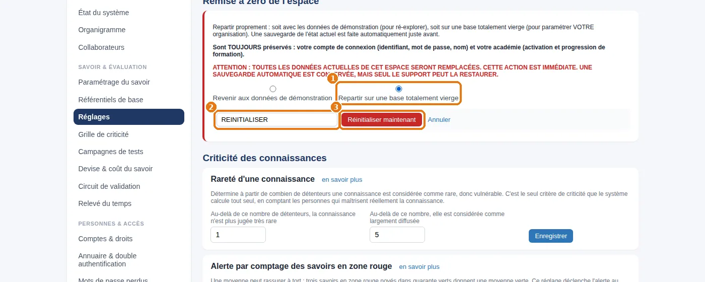 Réglages › Remise à zéro de l'espace : le mode vierge coché, la confirmation tapée, le bouton qui réinitialise.